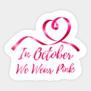 October Breast Cancer Awareness Sticker